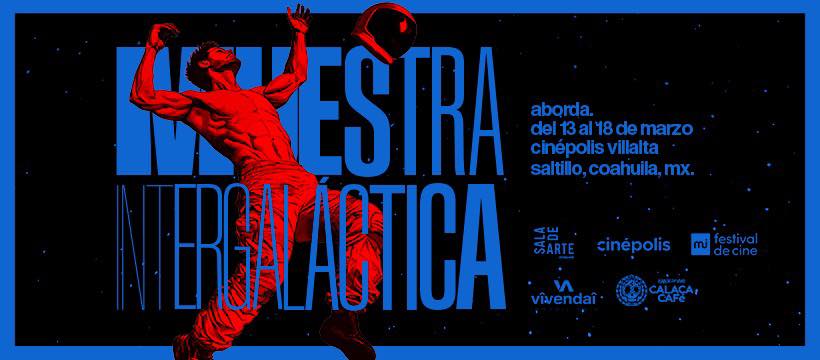 muestra intergalactica saltillo